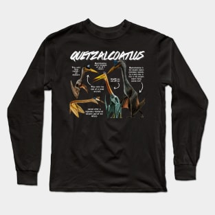 Quetzalcoatlus Fun Facts Long Sleeve T-Shirt